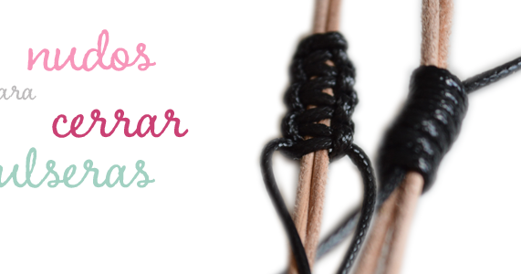 nudos para cerrar pulseras