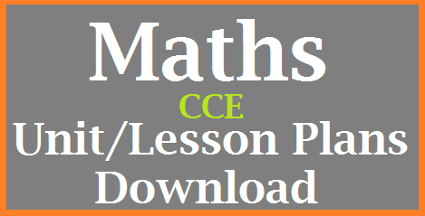 Cce Method Mathematics Unit Lesson Plans Download Ap Ts Tet Dsc Trt Avannigadda Recruitment Exam Study Material Download