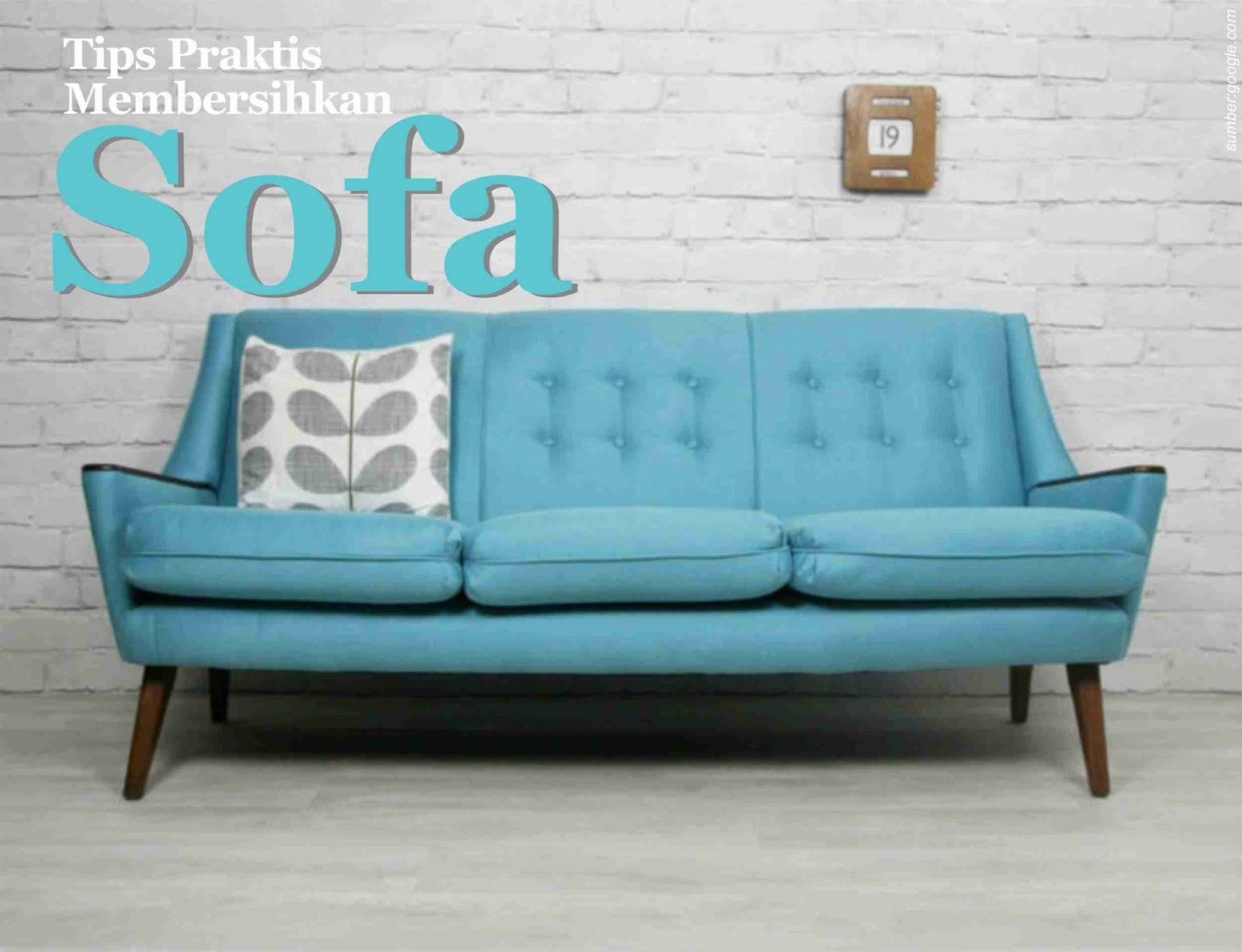 Tips Praktis Membersihkan Sofa DM MEBEL JOGJA Pusatnya