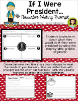 If I Were President Narrative Writing Prompt encourages students to brainstorm what they would do first, then, next, and last.