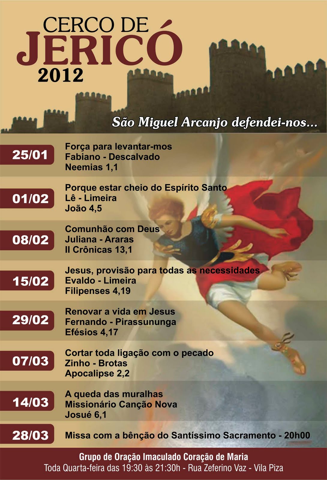 GRUPO DE ORAÇÃO CORAÇÃO DE MARIA Por que Fazer o Cerco de Jericó? GRUPO DE ORAÇÃO CORAÇÃO DE MARIA Por que Fazer o Cerco de Jericó?