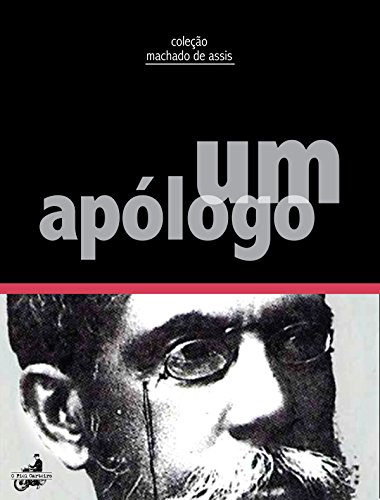 Um Apólogo - Machado de Assis