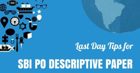 descriptive papers for sbi po Sbi po main descriptive paper will be of 30 minutes duration and carry 50 marks the descriptive test is conducted to test a candidate's knowledge of communicative. descriptive papers for sbi po Sbi po main descriptive paper will be of 30 minutes duration and carry 50 marks the descriptive test is conducted to test a candidate's knowledge of communicative.