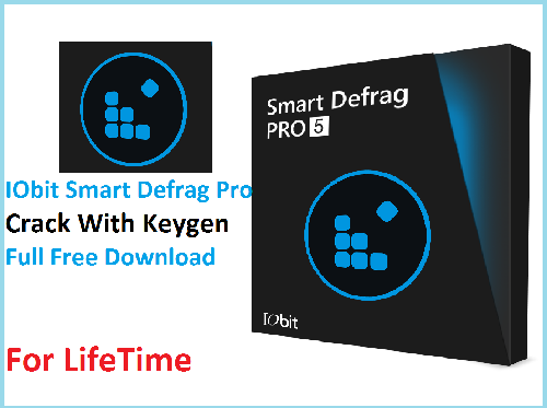 IObit Smart Defrag Pro 5.8.6.1286 Crack With Keygen Full Free Download