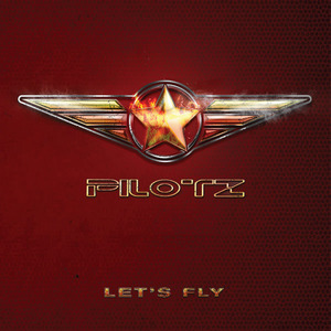 Pilotz - Let's Fly (Full Album 2018) Pilotz - Let's Fly (Full Album 2018)