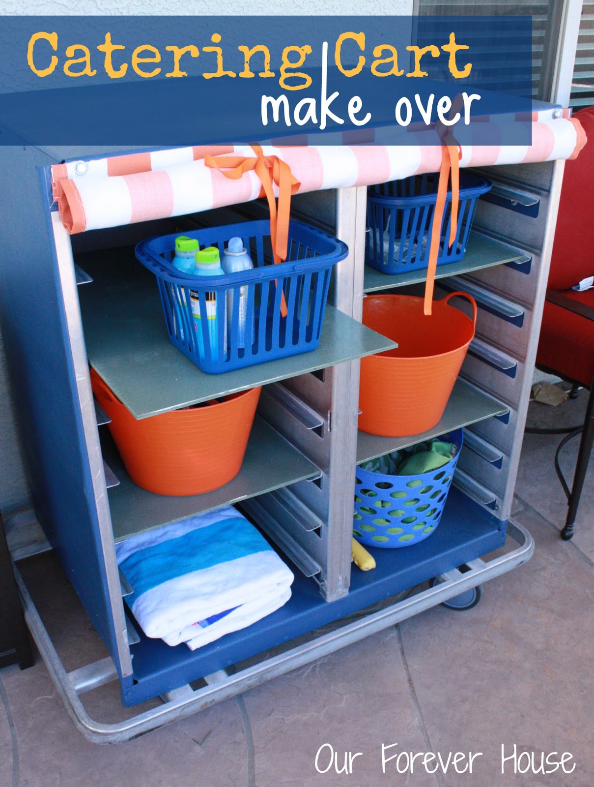 Our Forever House Back Yard Upgrade Catering Cart Makeover