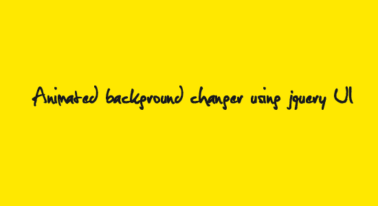 Animated background Color changer using Jquery UI | 2my4edge