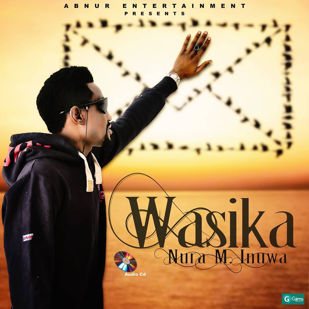 Album Nura M. Inua Wasika Complete Album 2018