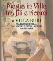 MAGIA IN VILLA TRA FILI E RICAMI