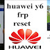 huawei y6 frp lock bypass Google account reset huawei y6 frp lock bypass Google account reset