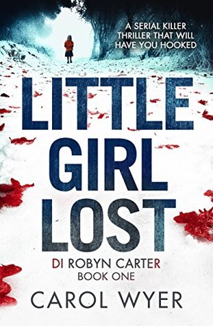 Review: Little Girl Lost by Carol Wyer