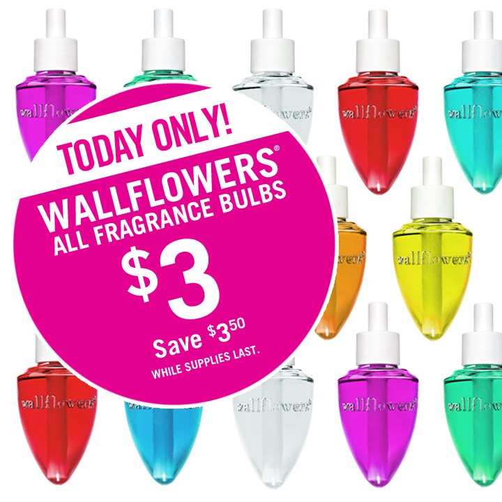 Bath & Body Works Deal 3 Wallflowers February 28 Only
