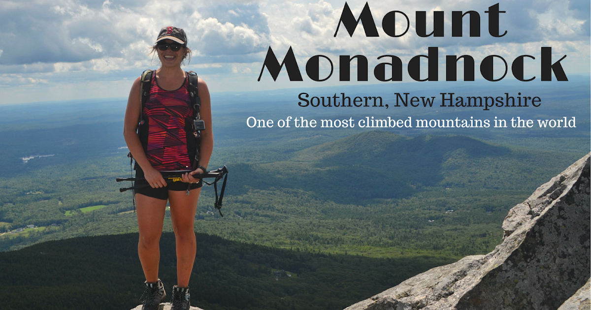 Mount Monadnock Hiking Trails Katie Wanders : Hiking Mount Monadnock, Southern New Hampshire