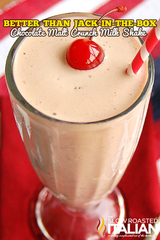 Copycat JackInTheBox Chocolate Malt Crunch Milk Shake