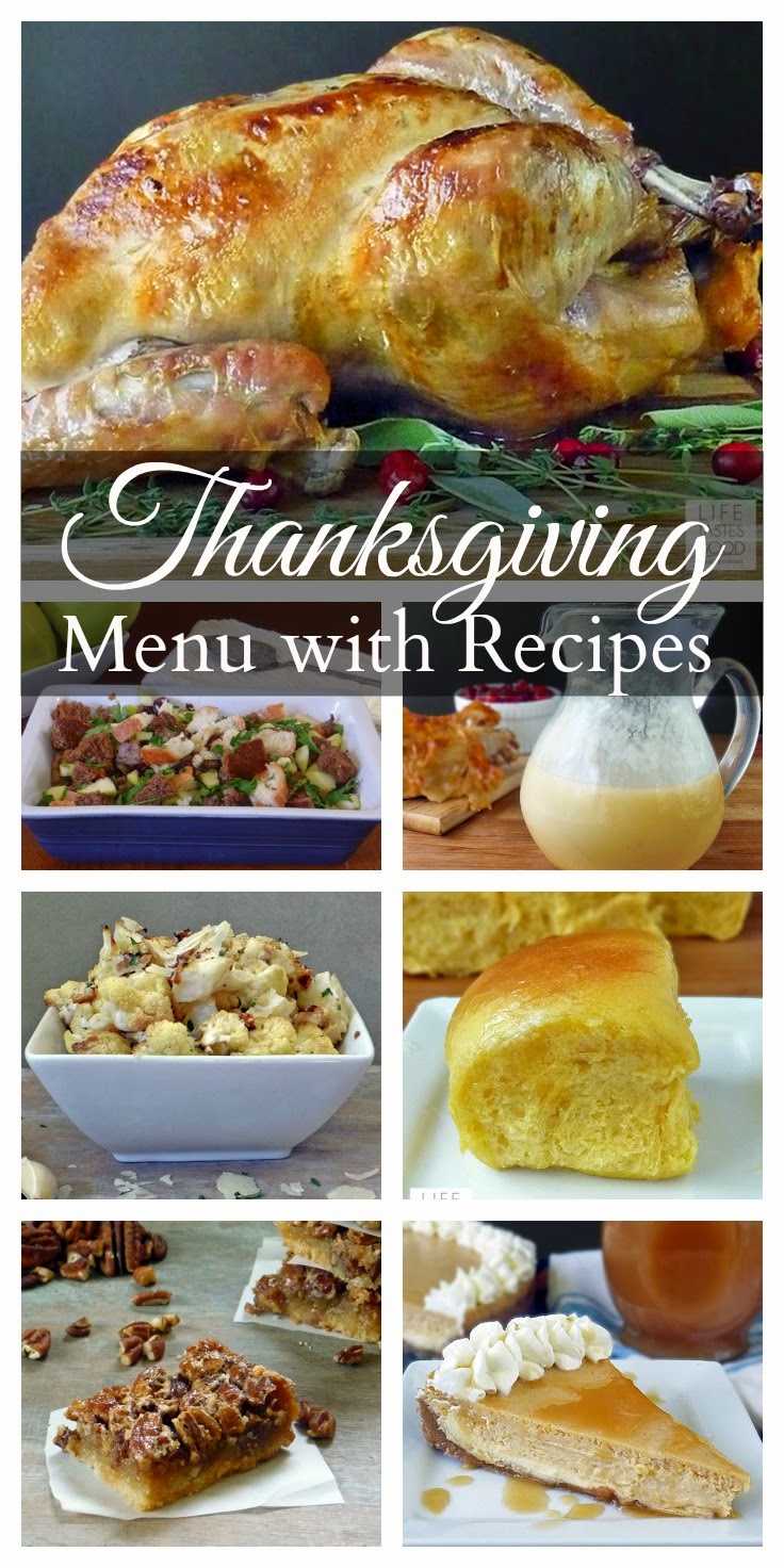 Thanksgiving Dinner Menu and Recipes | Life Tastes Good
