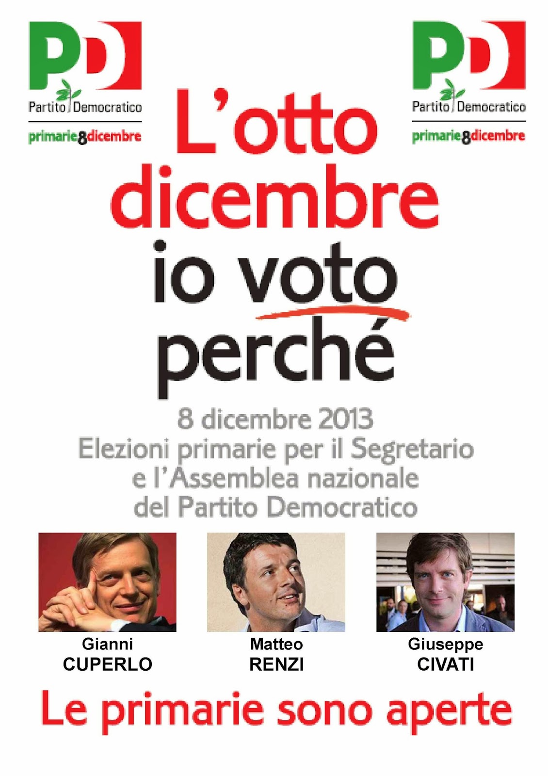 Partito Democratico PRIMARIE PD 2013 DOVE E COME SI VOTA NEL LEGNANESE Partito Democratico PRIMARIE PD 2013 DOVE E COME SI VOTA NEL LEGNANESE