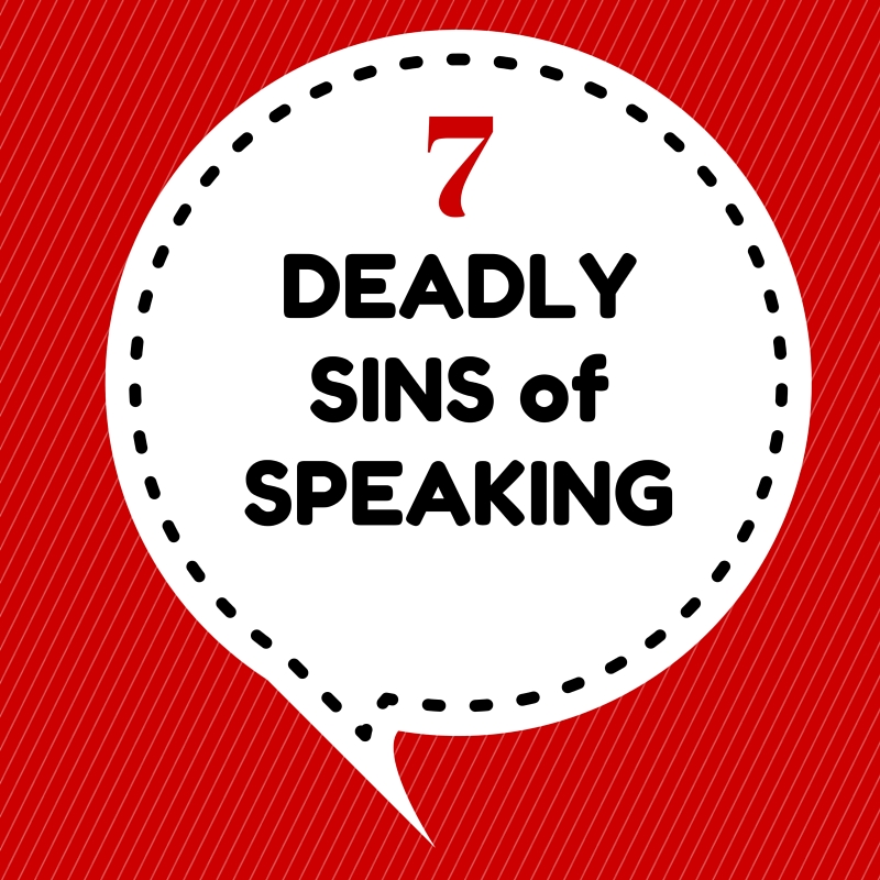 Win With Wine 7 Deadly Sins of Speaking