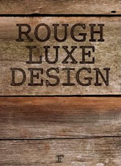 Rough Luxe Design; The New Love of Old by Kahi Lee