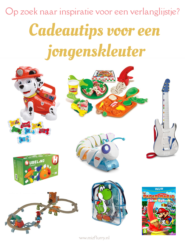 Op zoek naar inspiratie voor een verlanglijstje? Cadeautips voor een jongenskleuter
