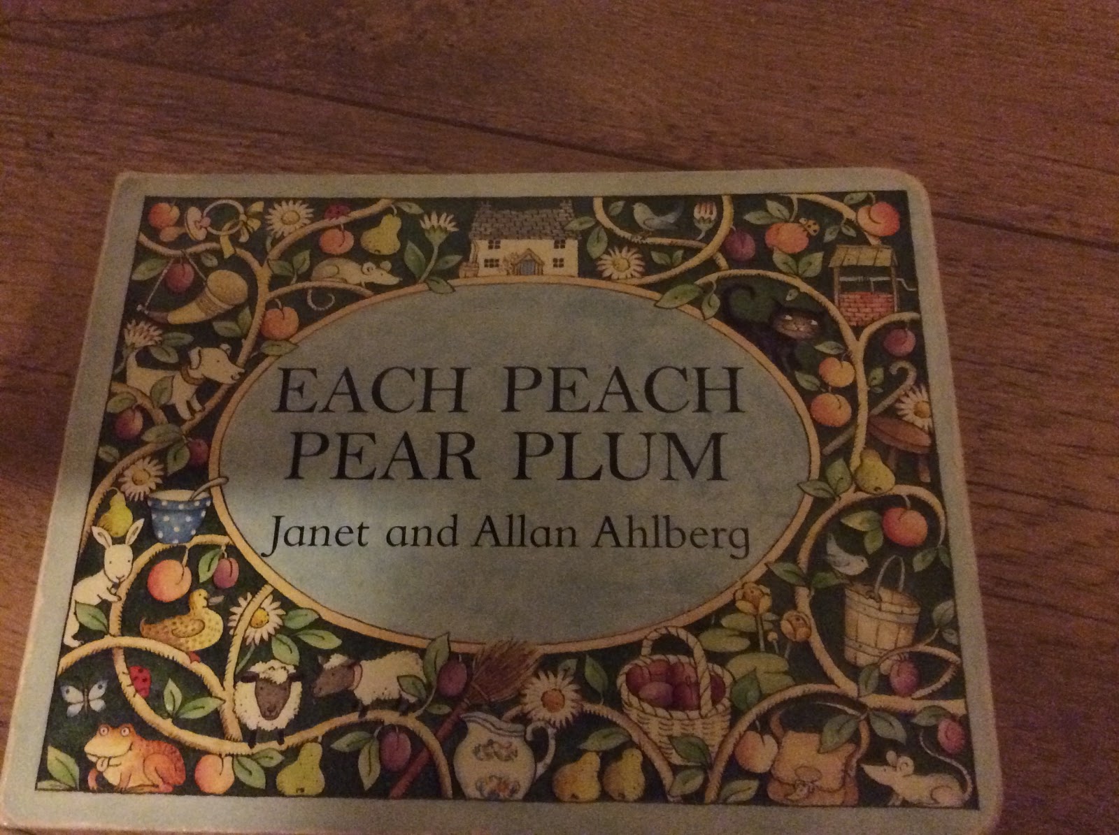 What Fred Read reviews and celebration of books for young children Each Peach Pear Plum