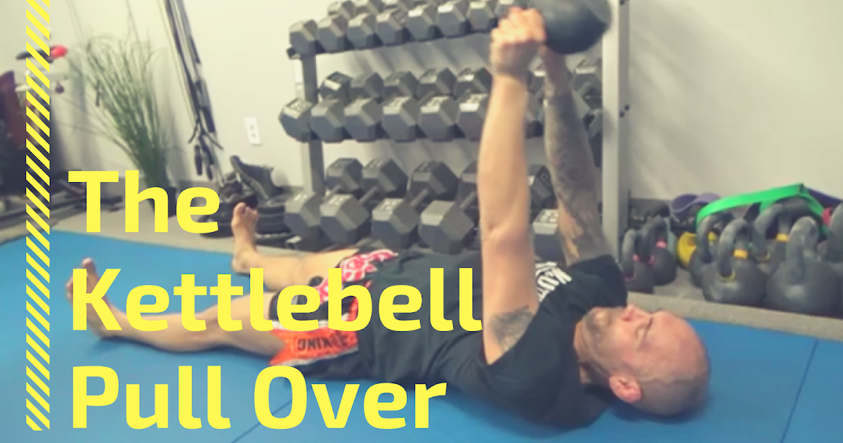 Acumen Athletics How To Perform The Kettlebell Pull Over