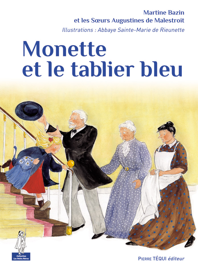 Monette et le tablier bleu