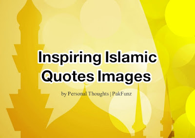 best Islamic quotes images about love, life and patients best Islamic quotes images about love, life and patients