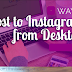 Post Pics to Instagram From Computer