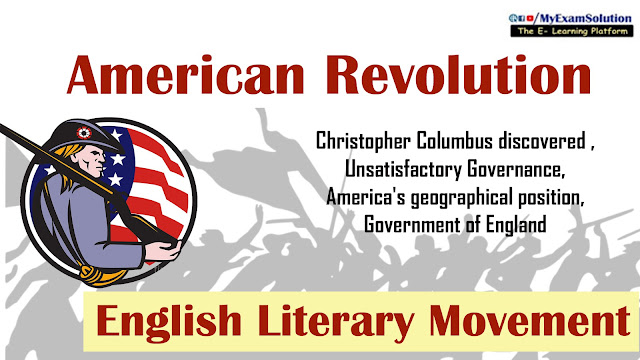 my exam solution, english literature, british literature, ugc net, american revolution notes,english literature notes