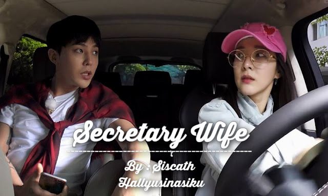Fanfiction BIGBANG - Secretary Wife (Bagian 2)