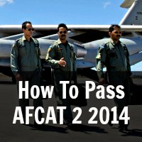 How To Pass AFCAT 2 2014 Written Exam