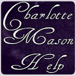 Charlotte Mason Help