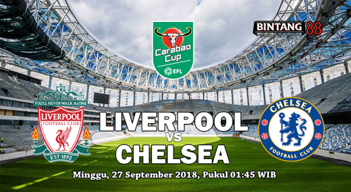 Prediksi Liverpool vs Chelsea 27 September 2018