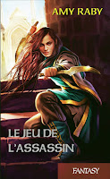 Amy Raby - Le jeu de l'assassin Amy Raby - Le jeu de l'assassin