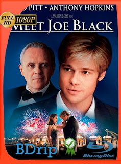 ¿Conoces a Joe Black? (1998) 1080p BDRip​ Latino [GoogleDrive] SXGO