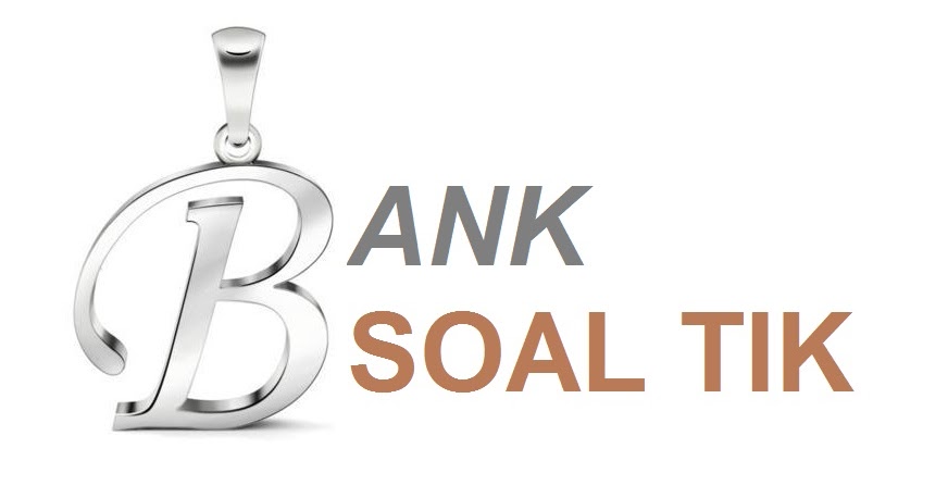 Bank Soal Tik Kelas Ix Prakarya Indramayu