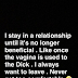 Huddah Monroe insists that a relationship is no longer beneficial once a woman's vagina is used to her man's penis