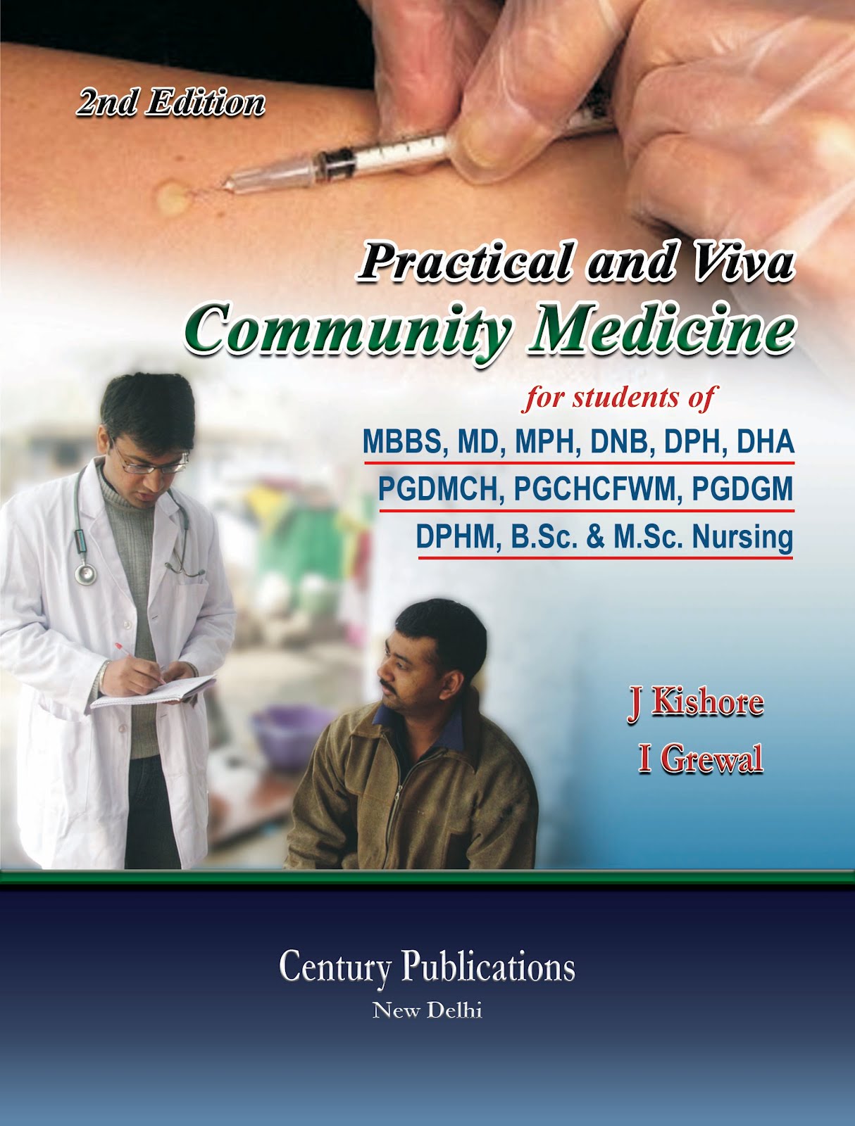 Jugal Kishore Practical and Viva in Community Medicine