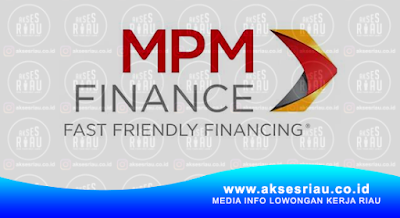 PT MPM Finance Pekanbaru