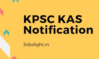 KPSC KAS Notification KPSC KAS Notification