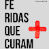 FERIDAS QUE CURAM: Nenhuma ferida é curada sem antes ser tocada - Alex Martins, Carolina Martins, Luísa Martins