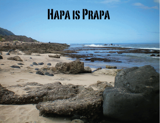 Hapa is Prapa