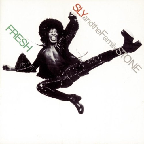 Sly & The Family Stone : Fresh