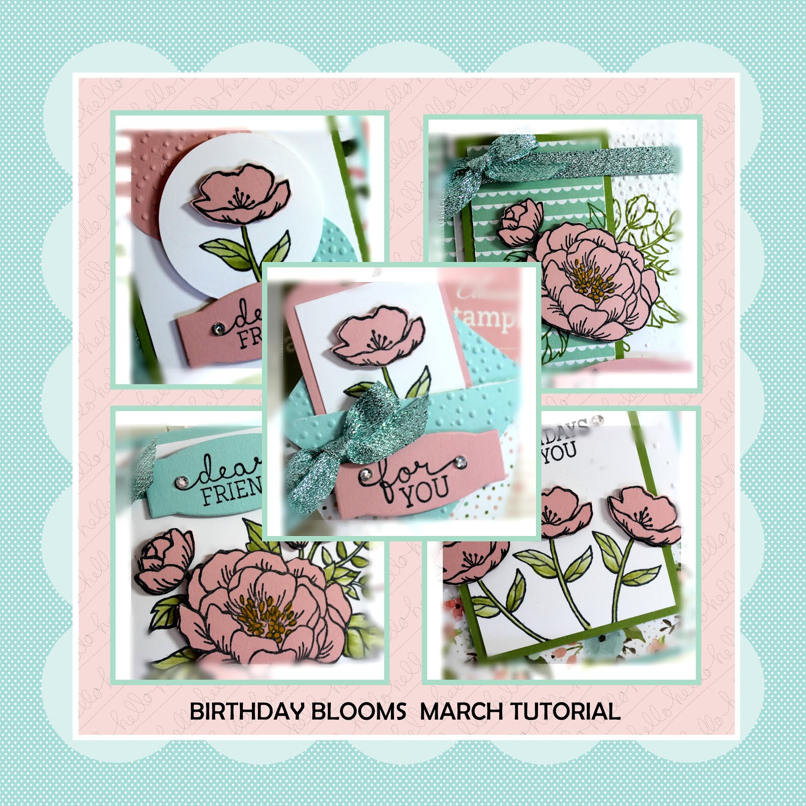 March 2016 Birthday Blooms Tutorial