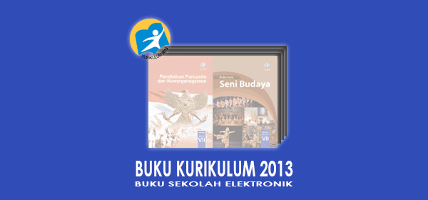 Buku Kurikulum 2013 Kelas 7 SMP Semester 1 dan 2 (Revisi 2016) Buku Kurikulum 2013 Kelas 7 SMP Semester 1 dan 2 (Revisi 2016)