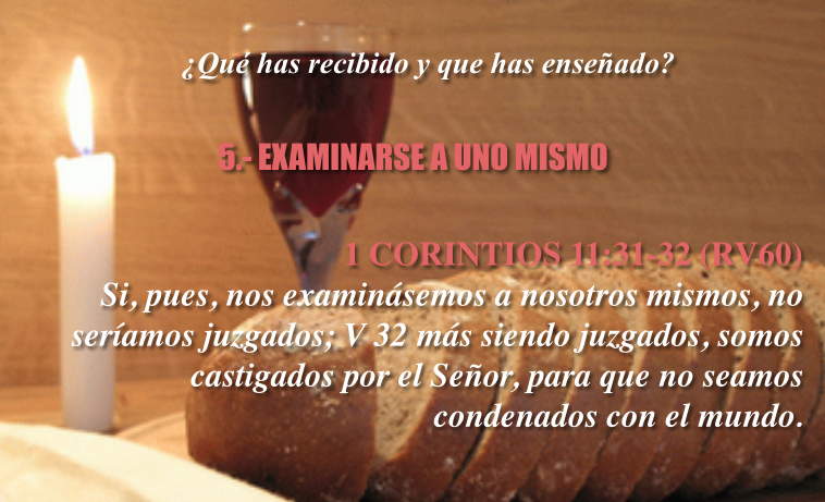 Llamada Final Nezahualcóyotl.: ¿Qué has recibido y que has enseñado? 1  Corintios 11:23-26