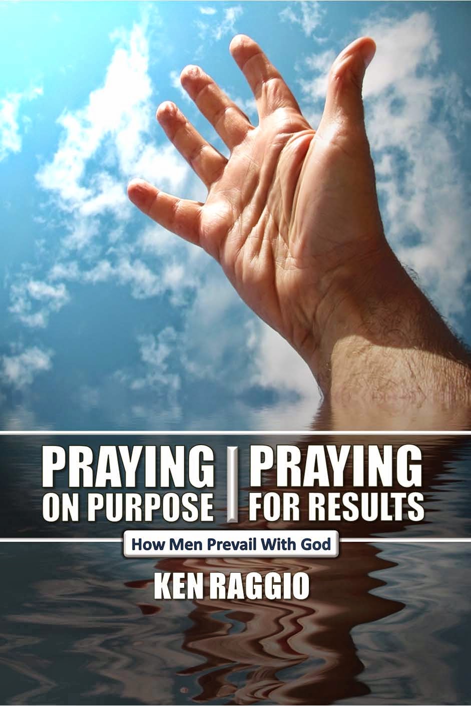 PRAYING ON PURPOSE