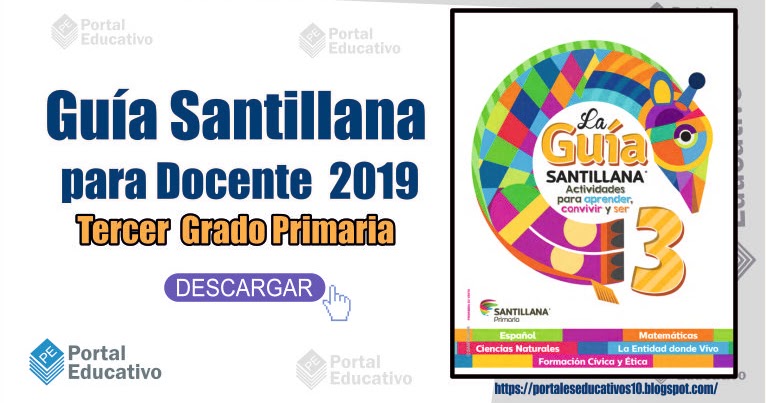 Guías Santillana para Docentes 2019 Tercer Grado Primaria - MATERIAL