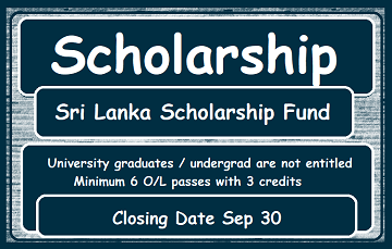 Scholarship : Sri Lanka Scholarship Fund