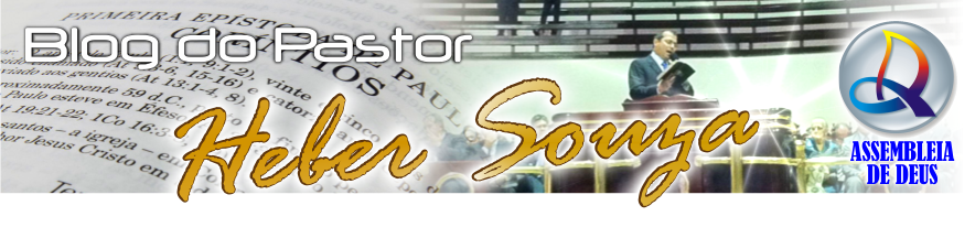 Blog do Pastor Heber Souza